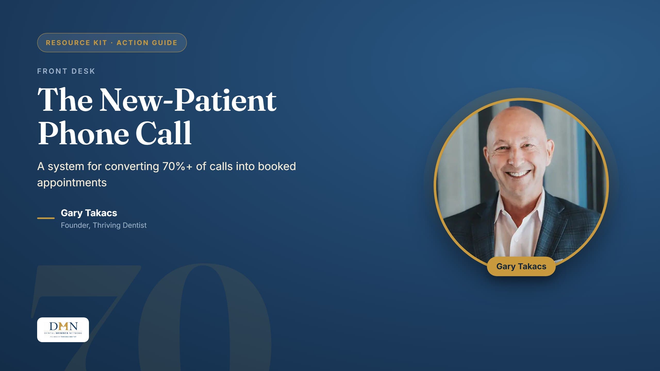 The New Patient Phone Call resource kit featuring Gary Takacs