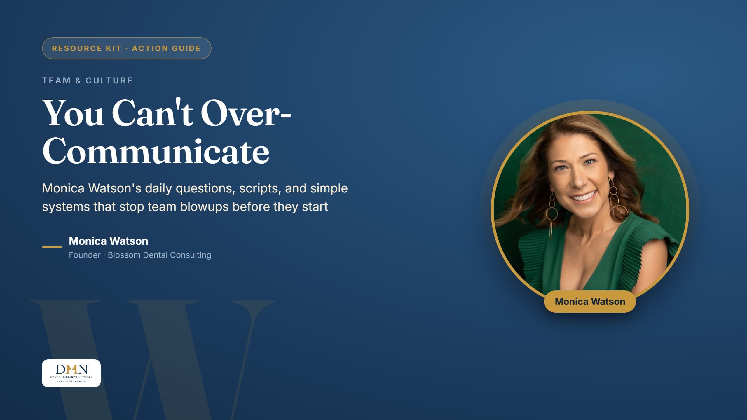 You Can't Over-Communicate resource kit featuring Monica Watson